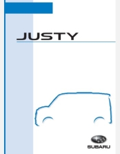 SUBARU JUSTY 2016 2017 2018 OWNERS MANUAL IN ENGLISH